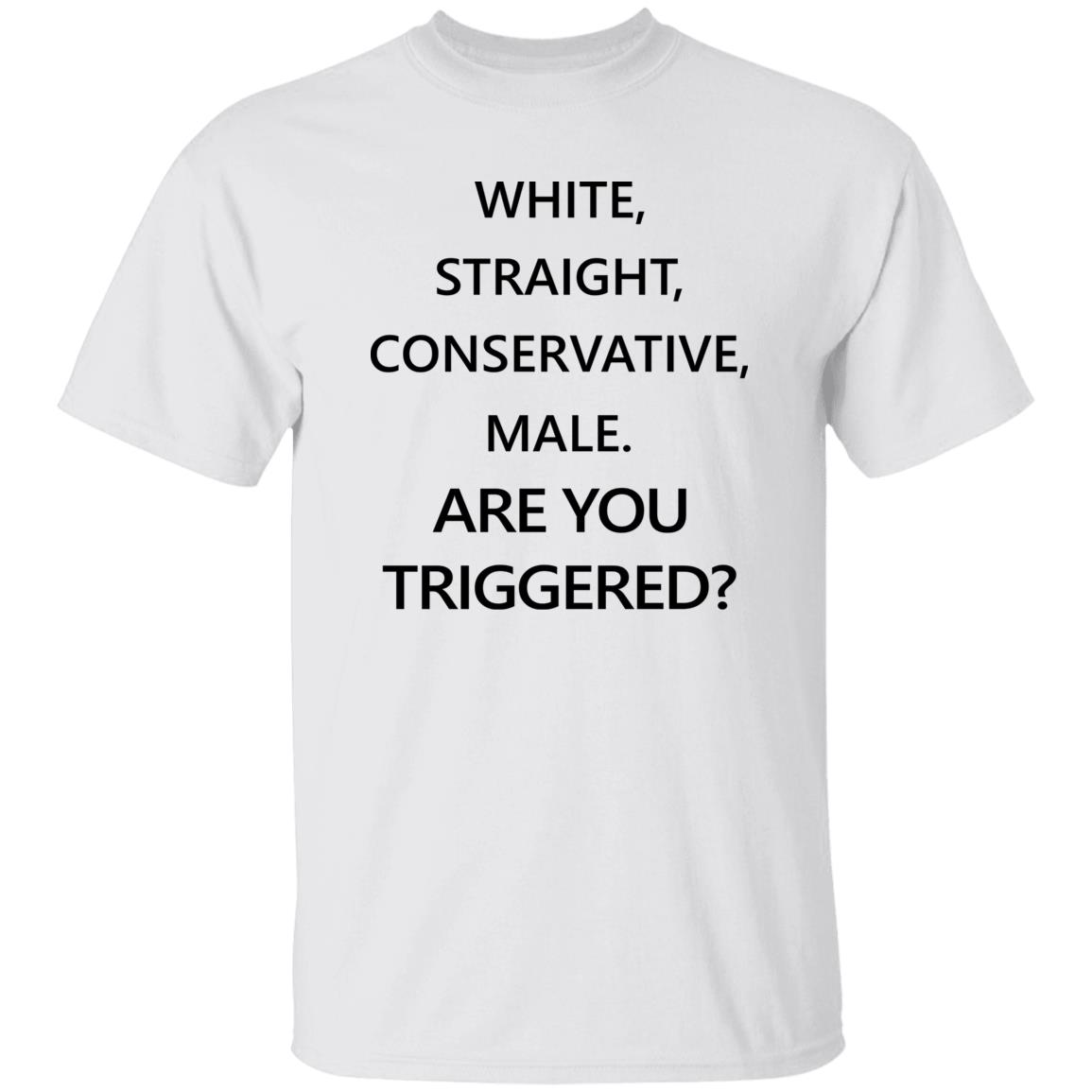 MONTERO LilNasX White Straight Conservative Male Are You Triggered Shirt MONTERO LilNasX White Straight Conservative Male Are You Triggered Shirt