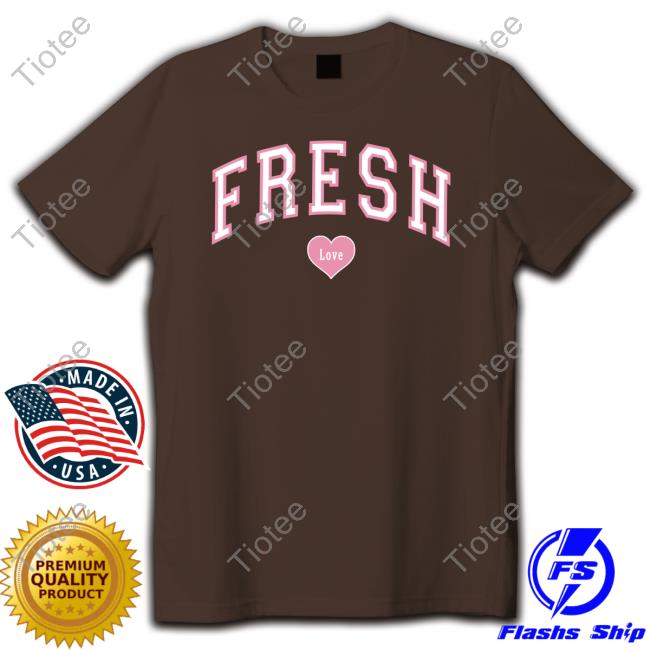 Fresh Love Clothing  Official Fresh Love Website