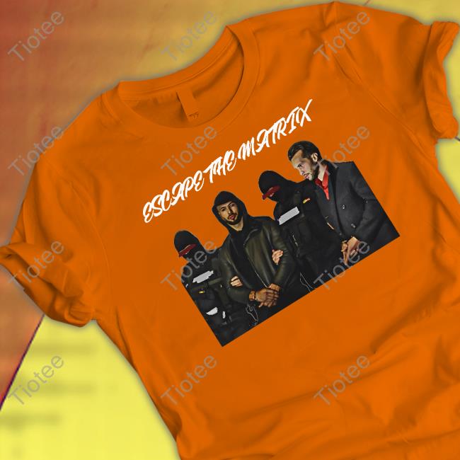 Tate Bros Escape The Matrix Sweatshirt Tate Bros Escape The Matrix Sweatshirt