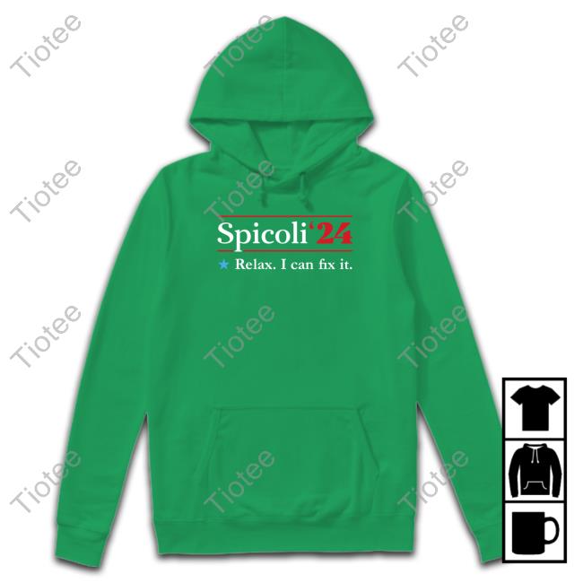 Spicoli 2024 Relax I Can Fix It T Shirts Spicoli 2024 Relax I Can Fix It T Shirts