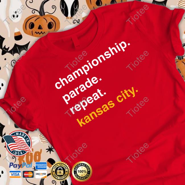 Barstoolsports Championship Parade Repeat Kansas City Shirt