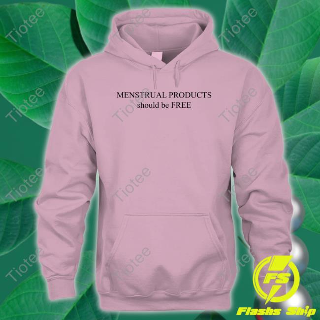 Menstrual Products Should Be Free T Shirts Darnell Lamont Walker Hellodarnell Menstrual Products Should Be Free T Shirts Darnell Lamont Walker Hellodarnell