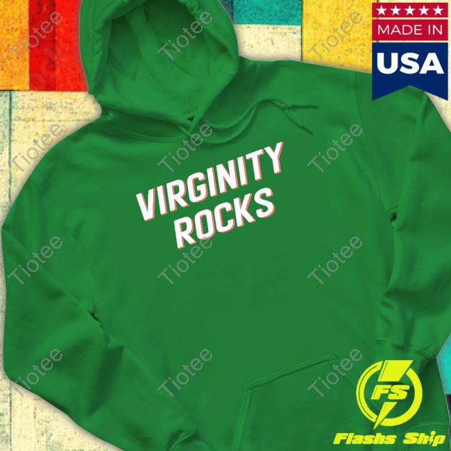 Virginity rocks sweat online shirt