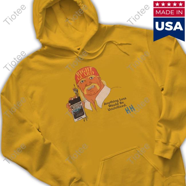 Anything Less Would Be Uncivilized Long Sleeve T Shirt Anything Less Would Be Uncivilized Long Sleeve T Shirt