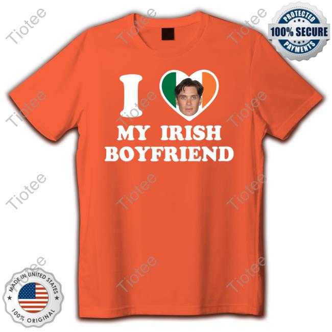I Heart My Boyfriend Cillian Shirt I Heart My Boyfriend Cillian Shirt
