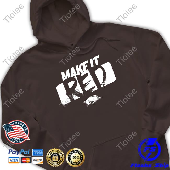 Arkansas Razorbacks Merch Make It Red Hooded Sweatshirt Arkansas Razorbacks Merch Make It Red Hooded Sweatshirt