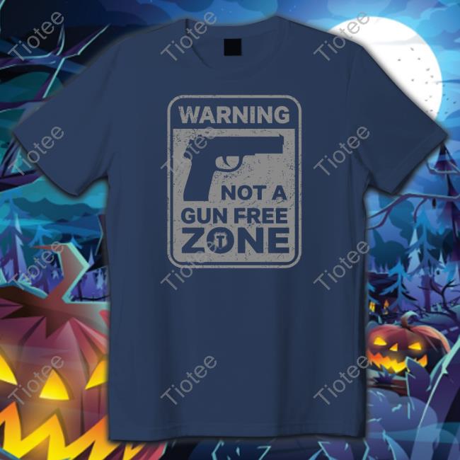 Warning Not A Gun Free Zone Hoodie Warning Not A Gun Free Zone Hoodie