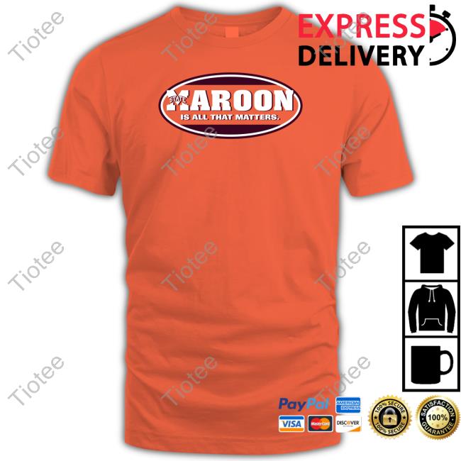 Official Mississippi State Bulldogs Maroon State Is All That Matters Tee Shirt Official Mississippi State Bulldogs Maroon State Is All That Matters Tee Shirt