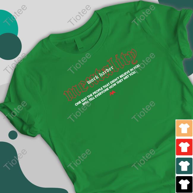 Mentality Work Harder Tee Rhearipley Wwe Mentality Work Harder Tee Rhearipley Wwe