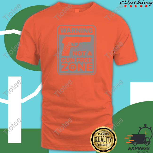 Warning Not A Gun Free Zone Hoodie Warning Not A Gun Free Zone Hoodie