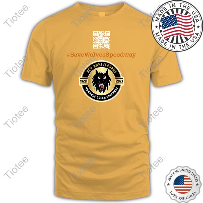 #Savewolvesspeedway Save Our Speedway Shirts #Savewolvesspeedway Save Our Speedway Shirts