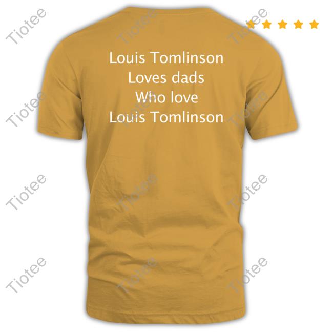 Dads Love Louis Tomlinson Hoodie, Custom prints store