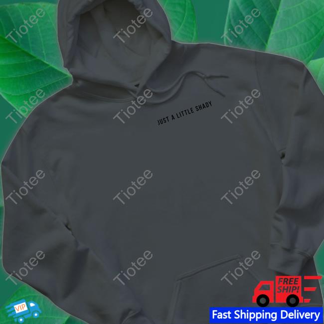 Just A Little Shady Merch Sunfrog Solutions Just A Little Shady Long Sleeve Shirt Just A Little Shady Merch Sunfrog Solutions Just A Little Shady Long Sleeve Shirt