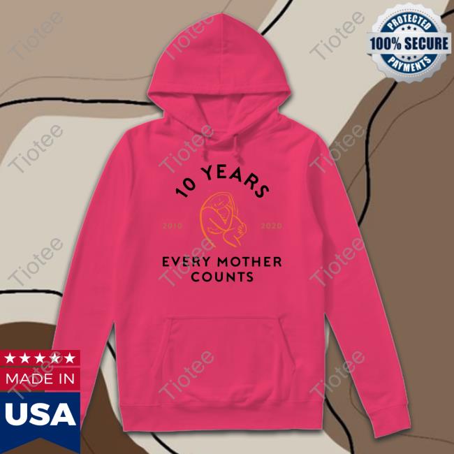 10 Years Every Mother Counts Tee Shirt