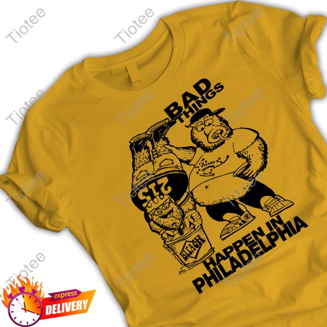 philadelphia Flyers Bad things happen in philadelphia T-shirt - Gritty Shop  