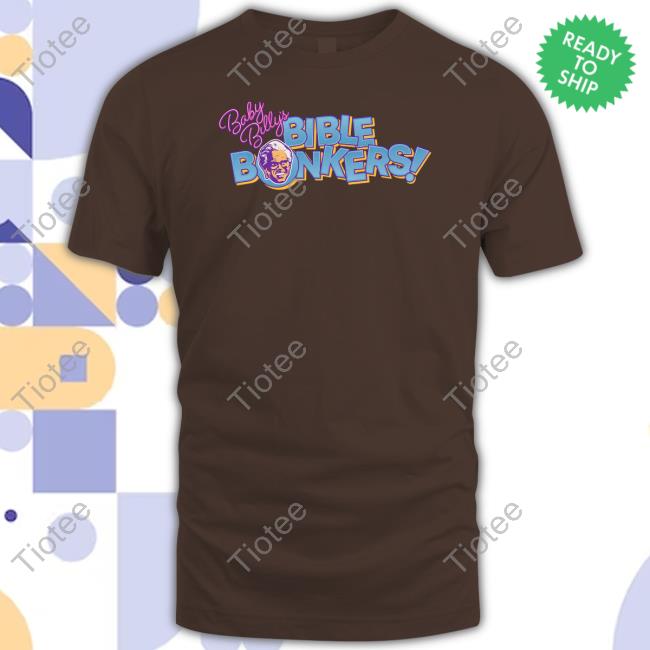 Official Hbo Shop Righteous Gemstones Baby Billy's Bible Bonkers T-Shirt Zach Harper Official Hbo Shop Righteous Gemstones Baby Billy's Bible Bonkers T-Shirt Zach Harper