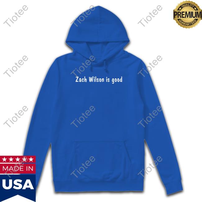 Official vinny And Tha Jets Zach Wilson Is Good T-Shirts, hoodie