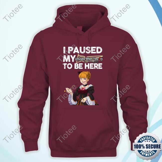 Official Lambdakastei Beatrice I Paused My Umineko When They Cry To Be Here Tee Shirt Official Lambdakastei Beatrice I Paused My Umineko When They Cry To Be Here Tee Shirt