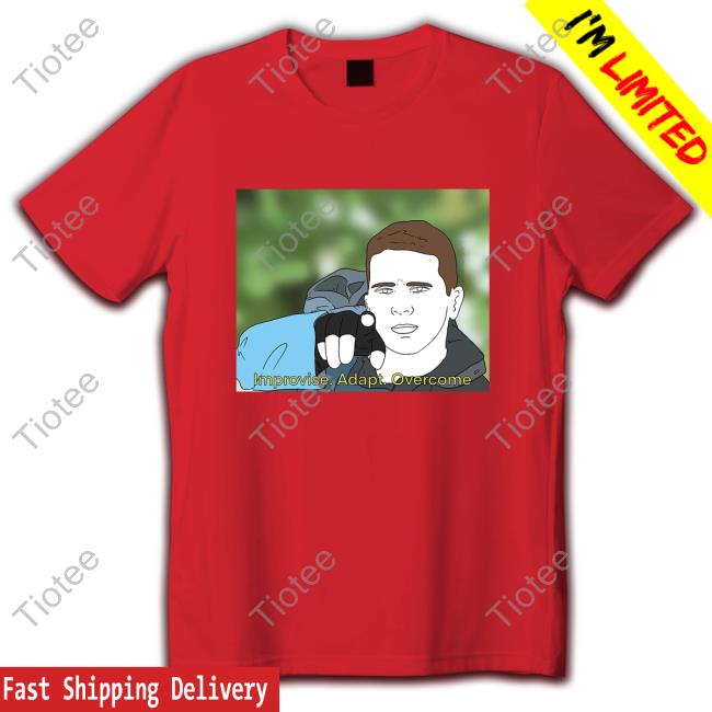 Official Rita Oak Ko-Fi Merch Day 44 Improvise Adapt OvercomeT-Shirt Official Rita Oak Ko-Fi Merch Day 44 Improvise Adapt OvercomeT-Shirt