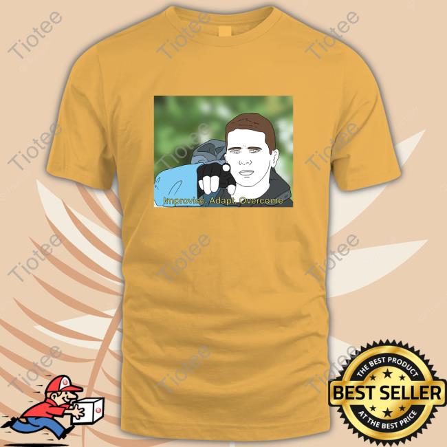 Official Rita Oak Ko-Fi Merch Day 44 Improvise Adapt OvercomeT-Shirt Official Rita Oak Ko-Fi Merch Day 44 Improvise Adapt OvercomeT-Shirt