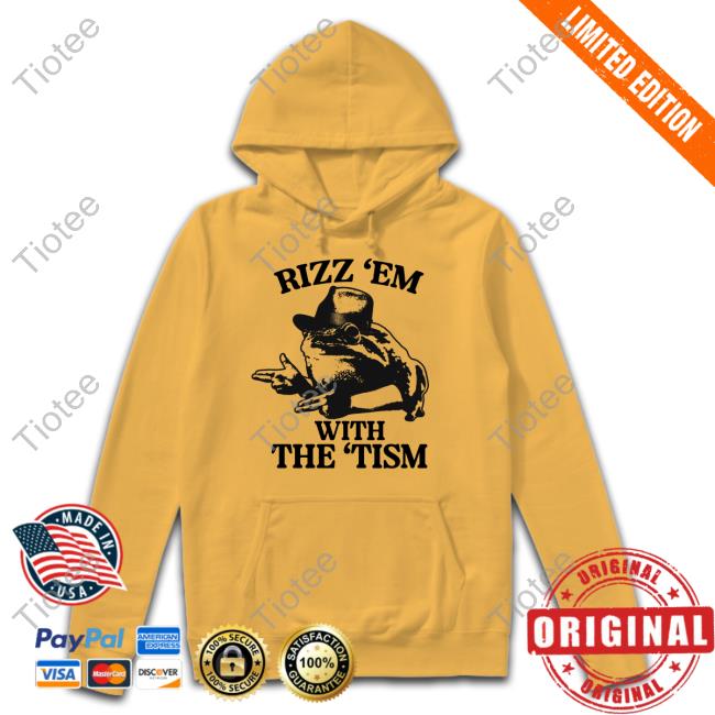 Rizz 'Em With The 'Tism Cowboy Frog Tee Shirt Rizz 'Em With The 'Tism Cowboy Frog Tee Shirt