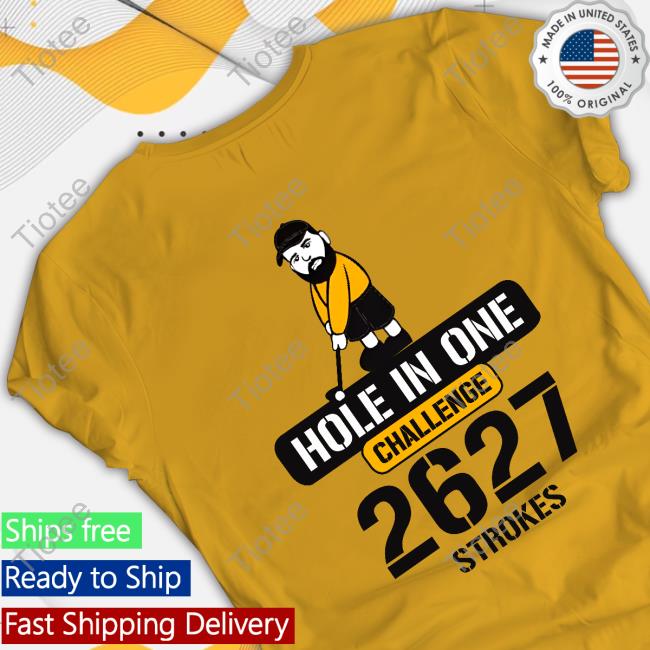 Hole In One Challenge 2627 Strokes Long Sleeve Tee Shirt Hole In One Challenge 2627 Strokes Long Sleeve Tee Shirt