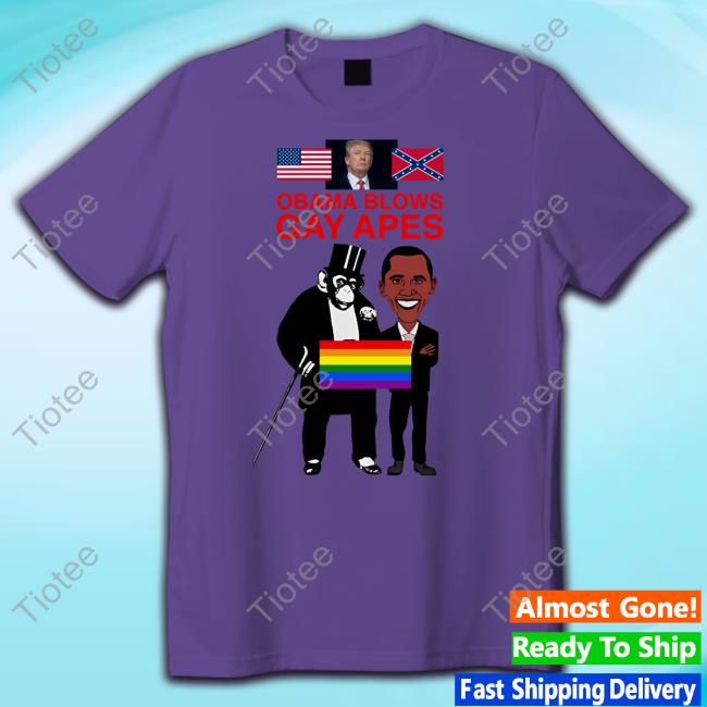 Donald Trump Obama Blows Gay Apes Sweatshirt Donald Trump Obama Blows Gay Apes Sweatshirt