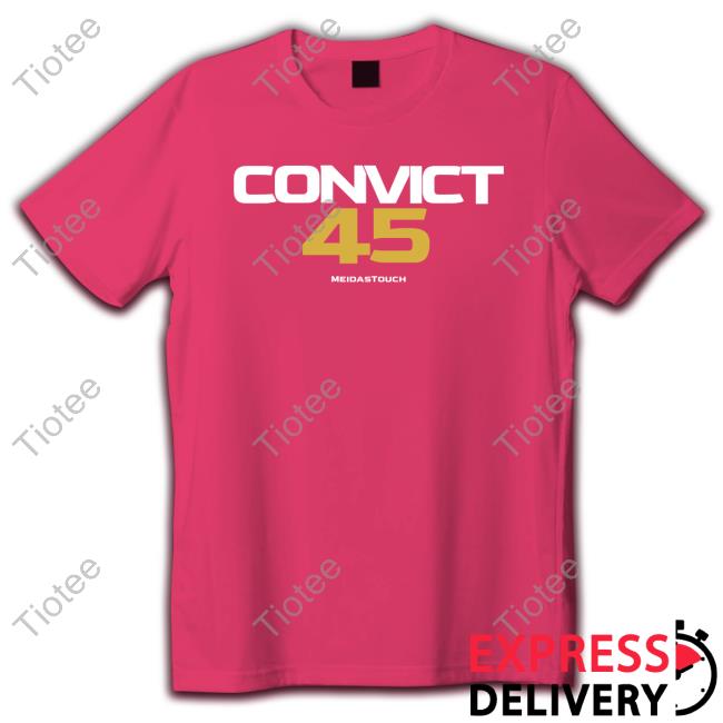 Convict 45 Shirts Convict 45 Shirts