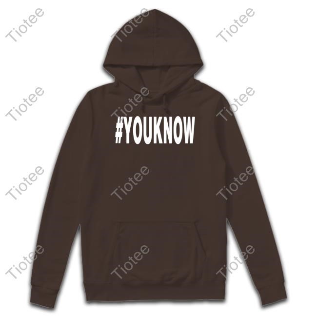 #Youknow Long Sleeve #Youknow Long Sleeve
