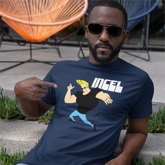 Shirts That Go Hard Merch Johnny Bravo Incel Sweatshirts