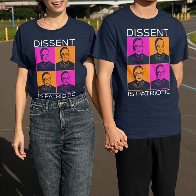 Dissent Is Patriotic Shirt Megan Ranney MD MPH Ruth Bader Ginsburg