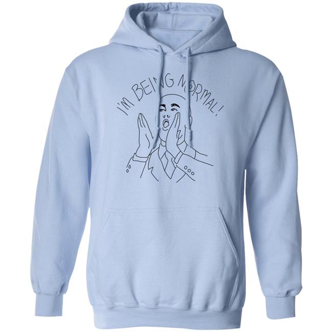 I'm Being Normal Shirt I'm Being Normal Shirt Trevor Collins