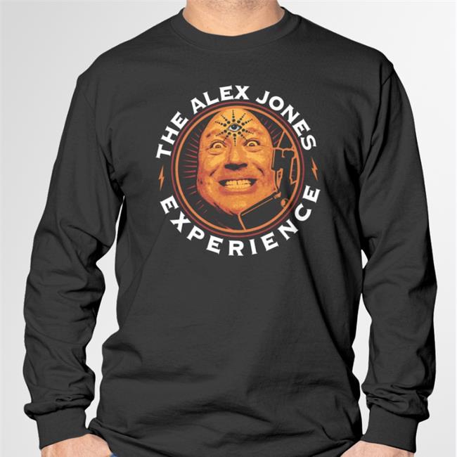 The Alex Jones Experience Shirt Littleapostate