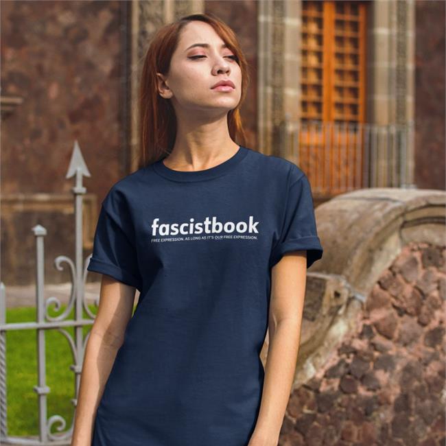 Fascistbook Free Expression As Long As It's Our Free Expression Shirts