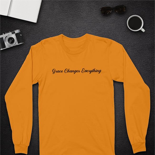 Grace Changes Everything Shirt Orange