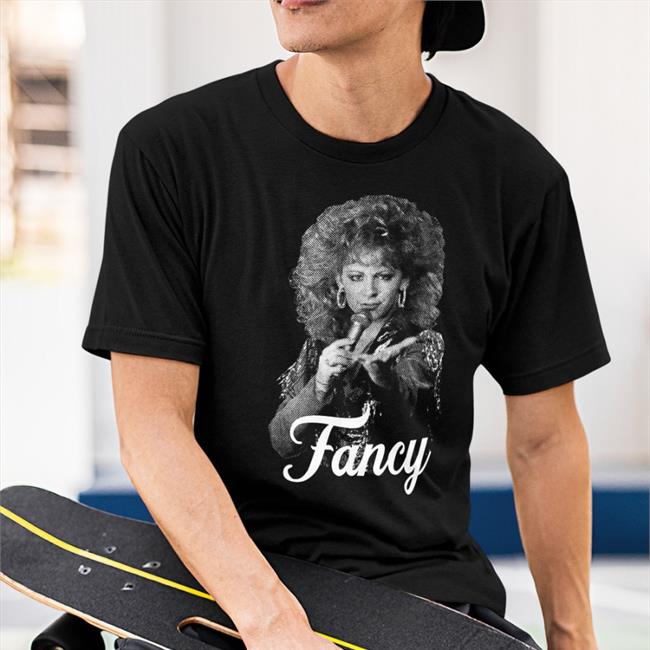 Reba Is Fancy Tee Shirt McEntire