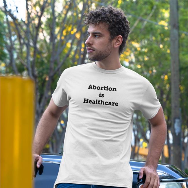 Abortion Is Healthcare Shirt 2022 Cate8cate
