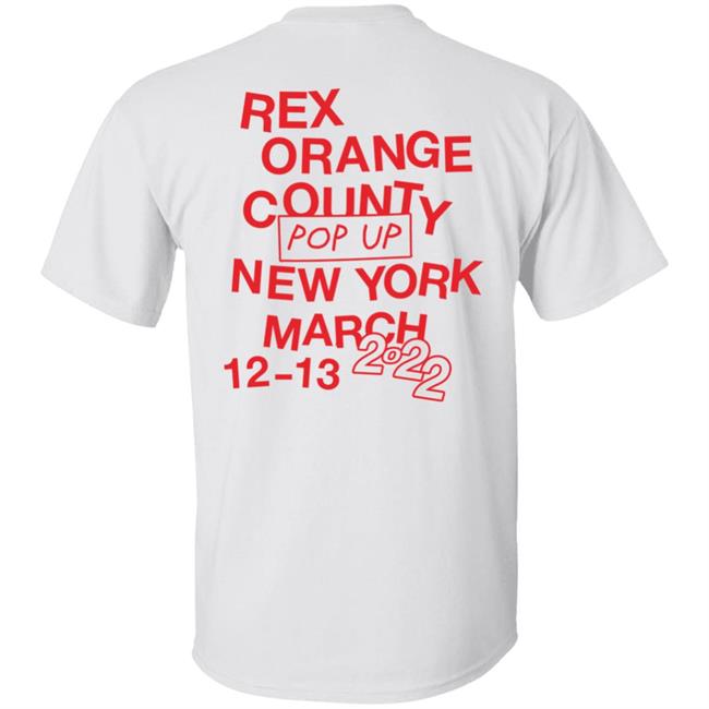 Rex Orange County Pop Up New York March 12-13 2022 Shirt Rex Orange County Store I Like Ny Shirt