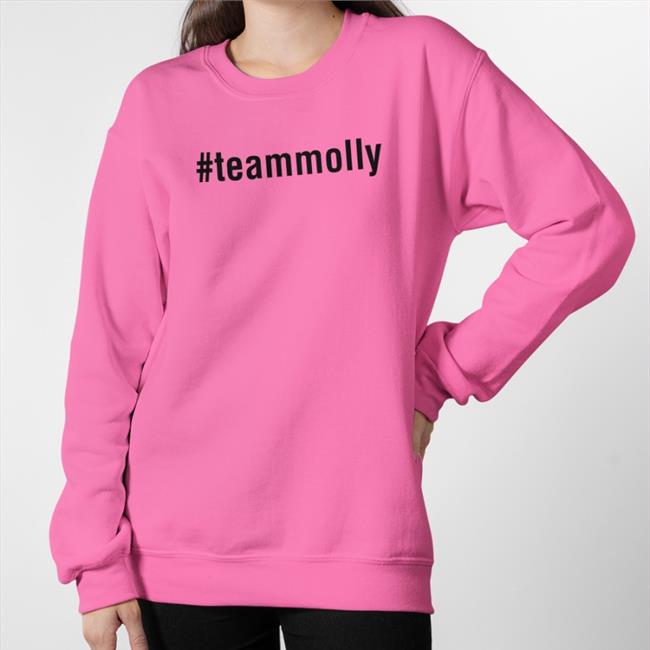 Team Molly T Shirt Kayesteinsapir