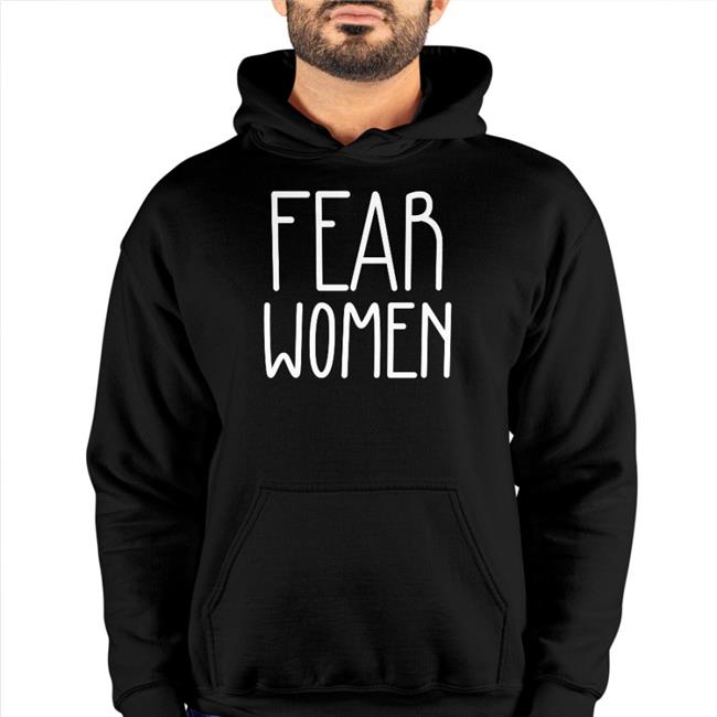 Fear Women T-Shirt