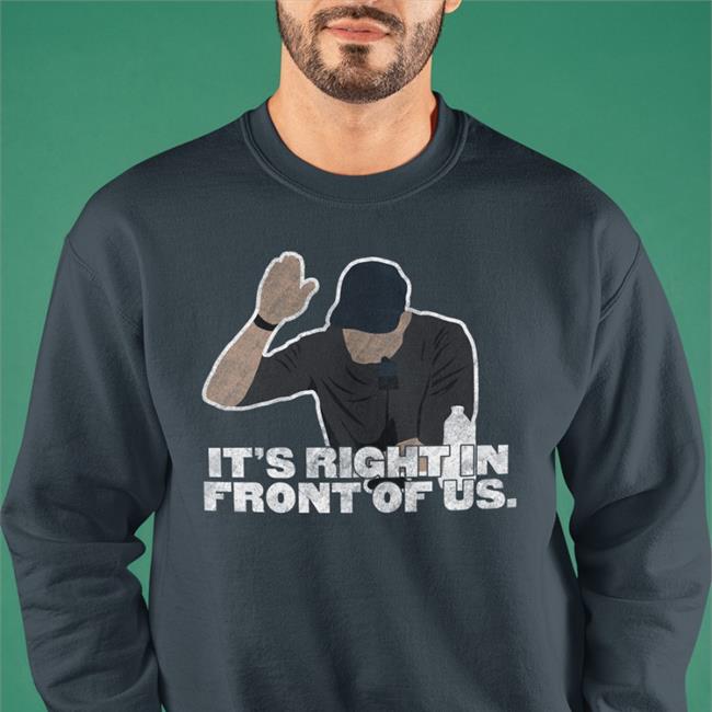 It's Right In Front Of Us Shirts Aaron Boone Talkin' Yanks