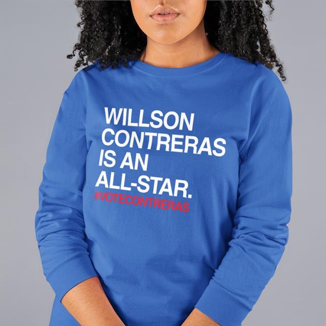 Willson Contreras Is An All Star Vote Contreras Long Sleeve T Shirt