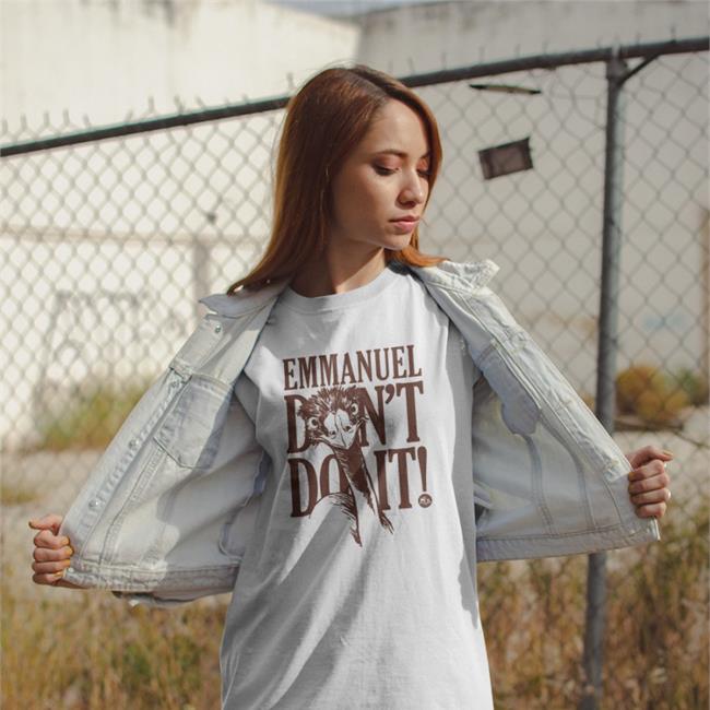 Emmanuel Don't Do It Hoodie