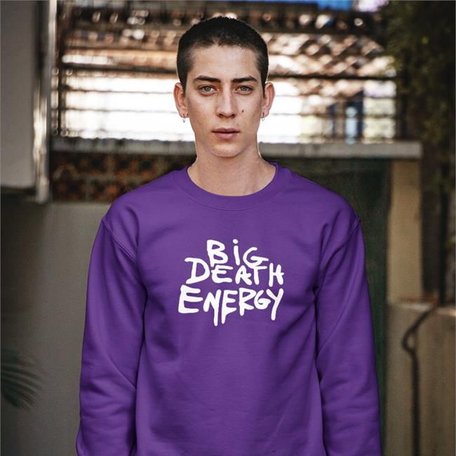 Makeitslowerr Big Death Energy T Shirt