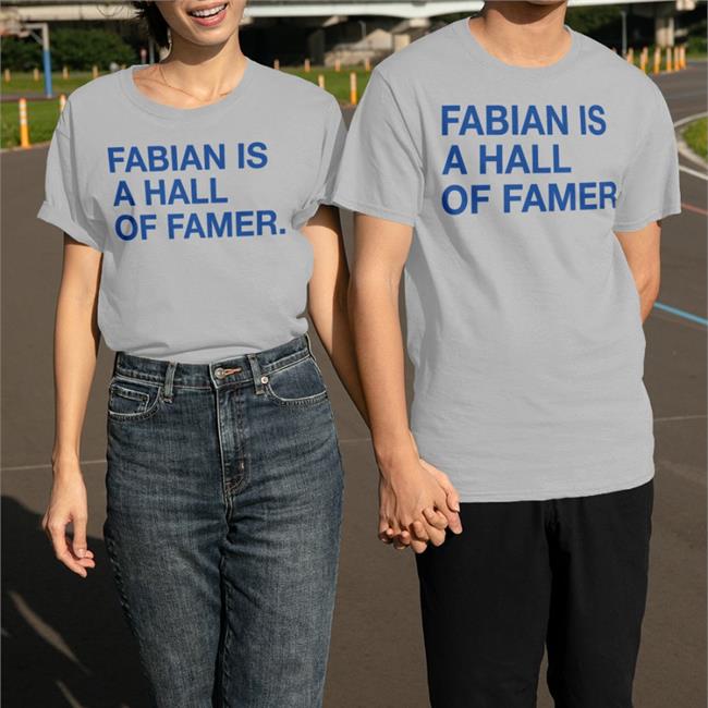 Sam Fabian Is A Hall Of Famer Shirt Boog
