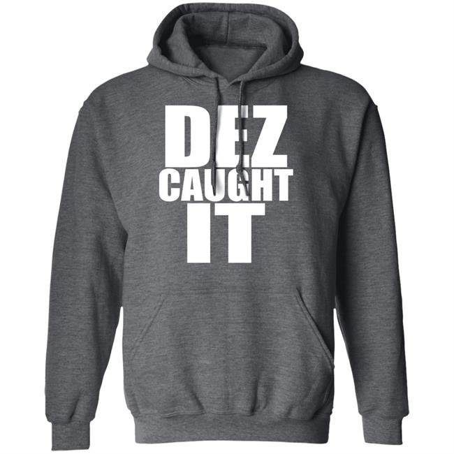 Dez Caught It Shirt Dez Bryant Steve 9 Bighorselegs Dez Caught It Shirt Dez Bryant Steve 9 Bighorselegs