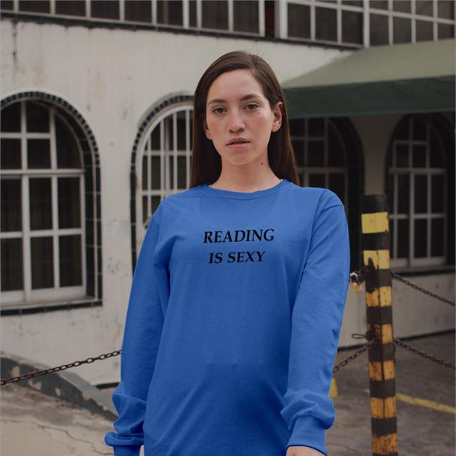 Hauteblood Reading Is Sexy Shirt A Powerful Woman