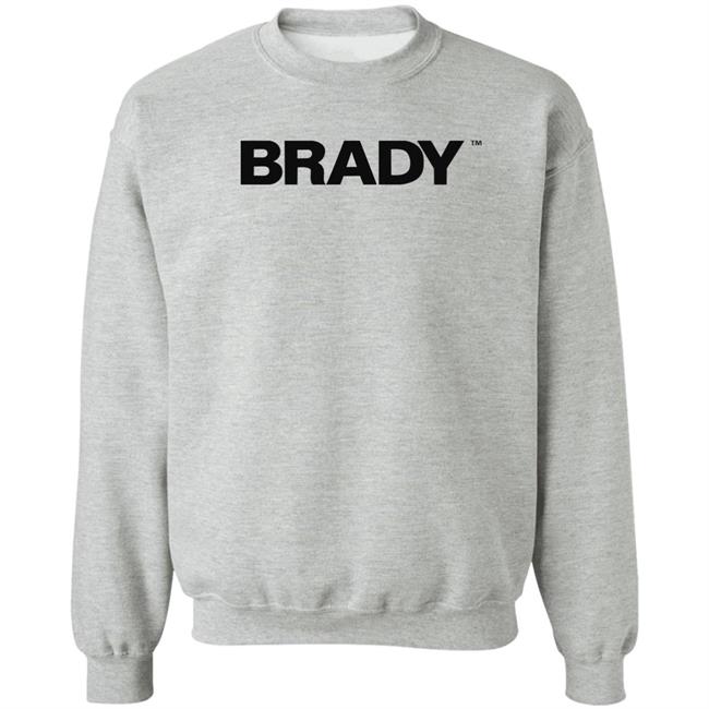 Brady Brand Merch Brady Hoodie Tom Brady Brady Brand Merch Brady Hoodie Tom Brady