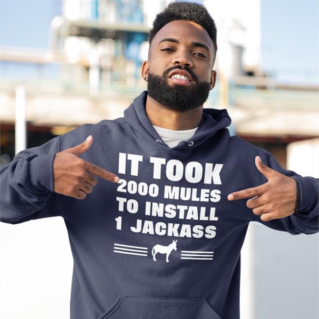 It Took 2000 Mules To Install 1 Jackass Tee Shirt Diamond And Silk