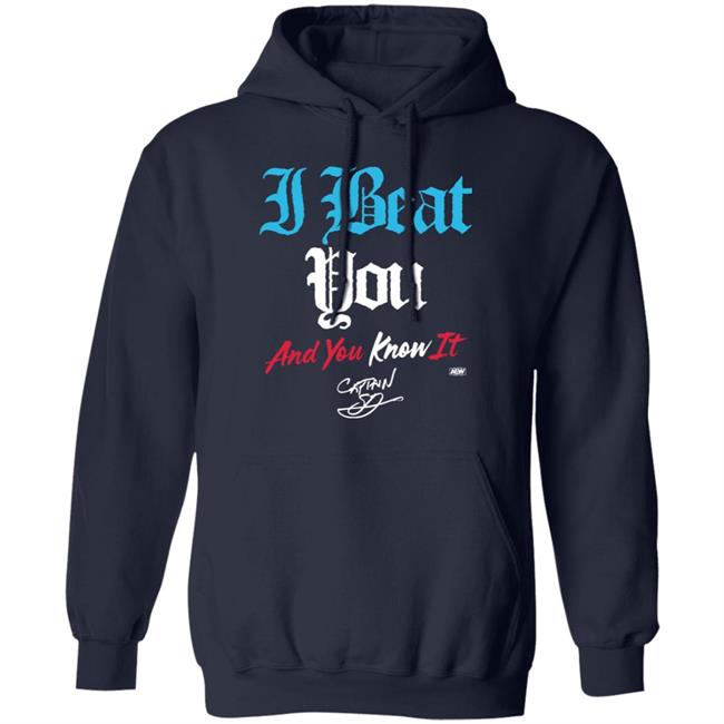 All Elite Wrestling AEW Shop Shawn Dean I Beat You And You Know It T Shirt All Elite Wrestling AEW Shop Shawn Dean I Beat You And You Know It T Shirt